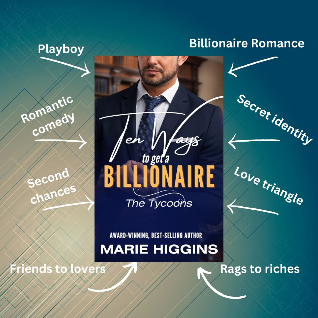 Ten Ways to Get a Billionaire: Romantic Comedy