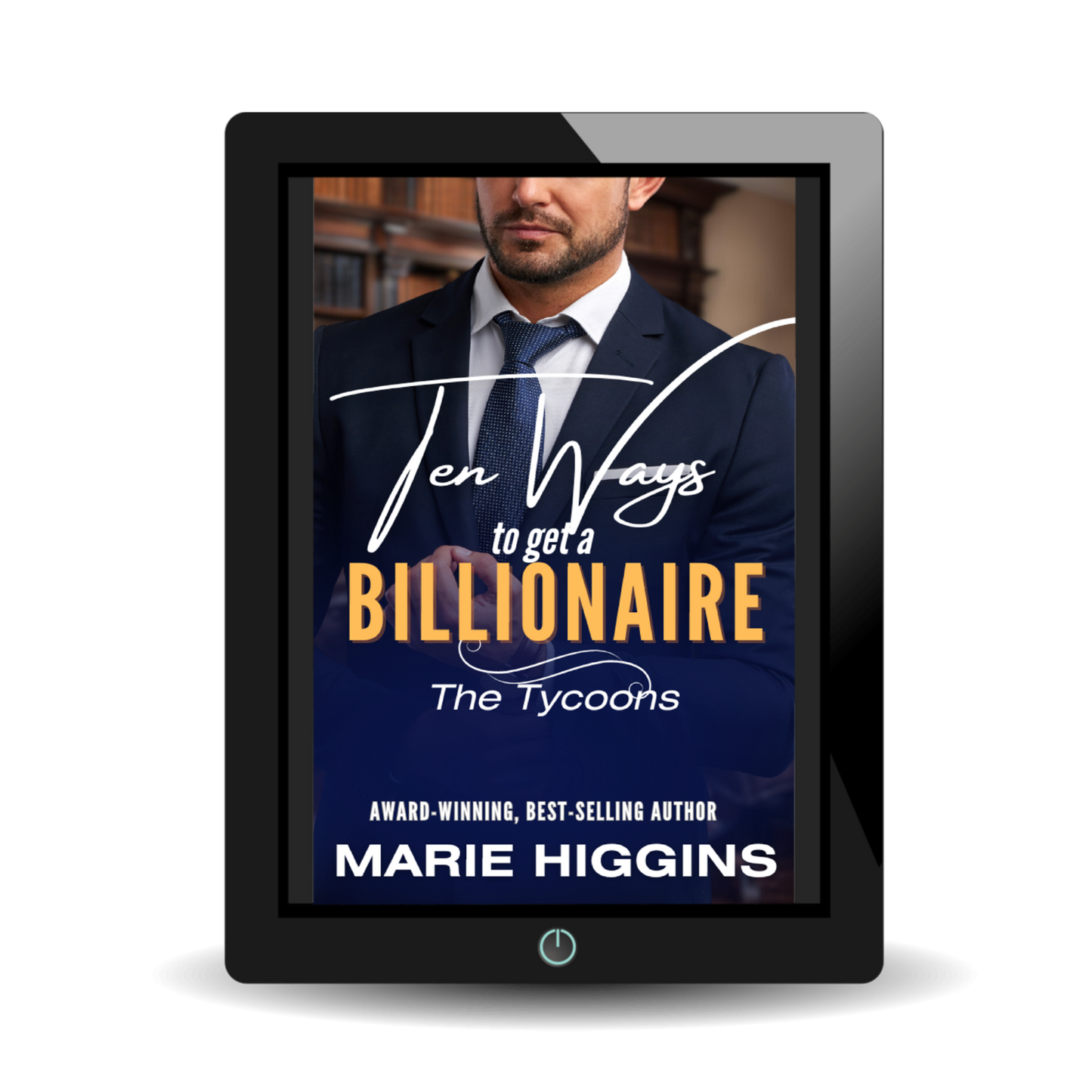 Ten Ways to Get a Billionaire: Romantic Comedy