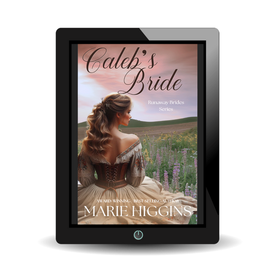 Caleb's Bride: Runaway Mail-Order Bride